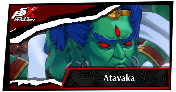 Persona 5 X - Atavaka
