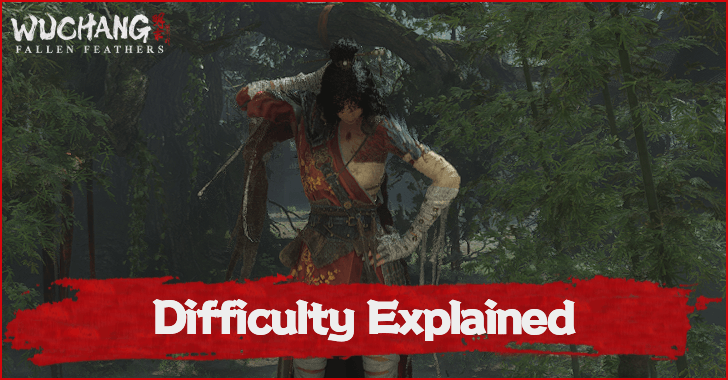 Wuchang Fallen Feathers Difficulty Explained Can You Change Difficulty Settings?