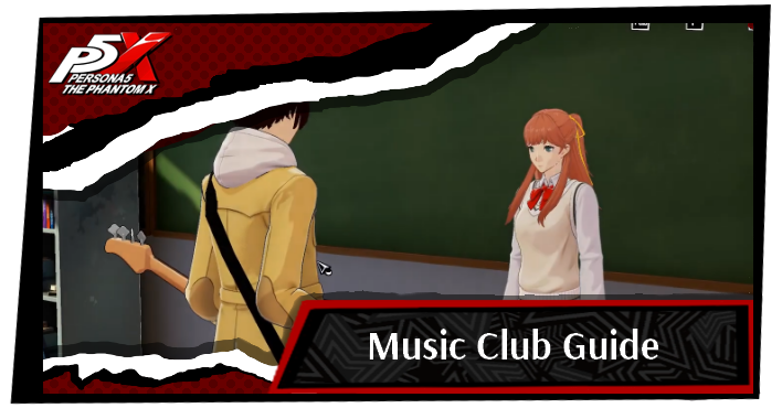 Persona 5 X Music Club Guide