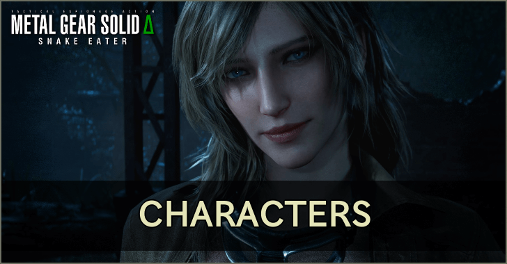 Metal Gear Solid Delta Snake Eater MGS Delta Characters and Voice Actors