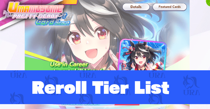 Reroll Tier List