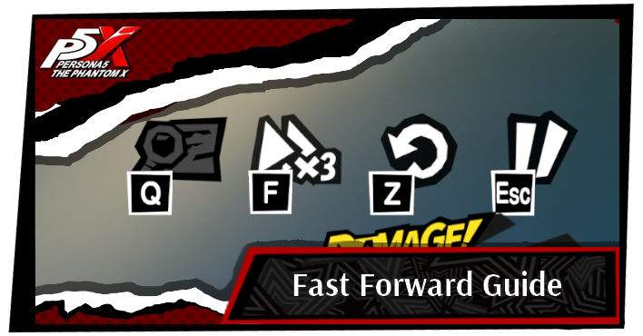 Persona 5 X Fast Forward