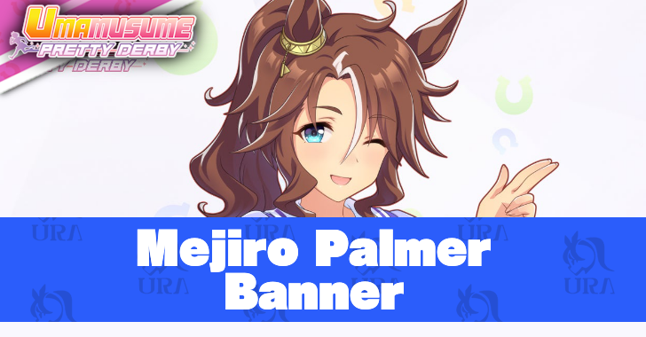 Mejiro Palmer Banner