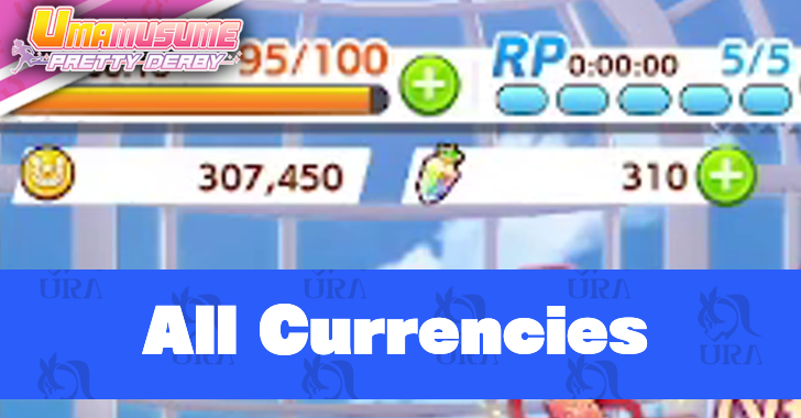 Umamusume: Pretty Derby - List of All Currencies