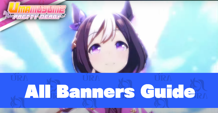 All Banners Guide
