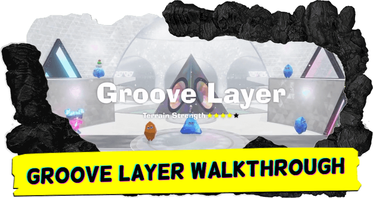 Groove Layer Walkthrough