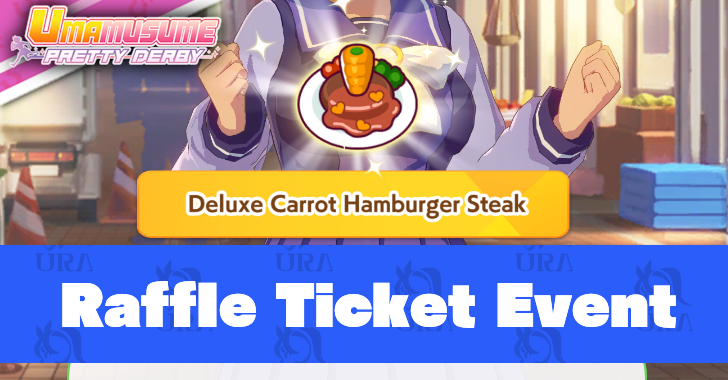Umamusume Pretty Derby - Raffle Ticket Event