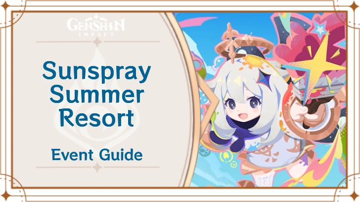 Genshin Impact - Sunspray Summer Resort Event Guide