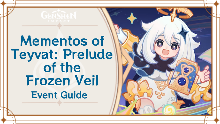 Genshin Impact - Mementos of Teyvat Prelude of the Frozen Veil Event Guide