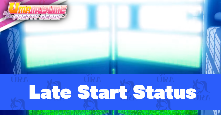 Late Start Status Explained