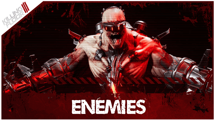 Killing Floor 3 All Zeds and Mire Enemies