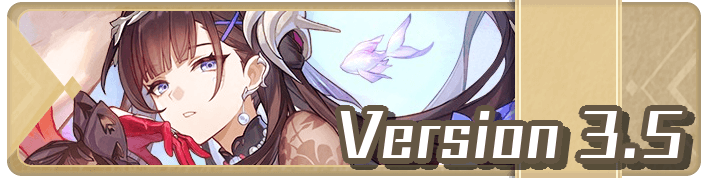 Honkai Star Rail - Version 3.5