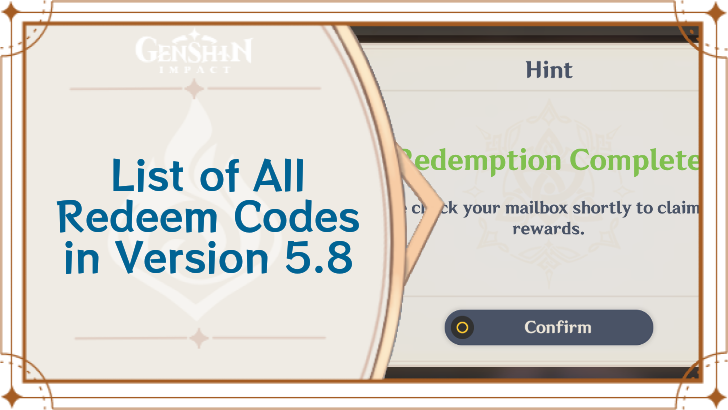 Genshin - 5.8 Redeem Codes List and Rewards