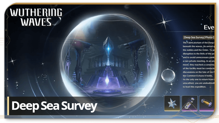 Wuthering Waves - Deep Sea Survey