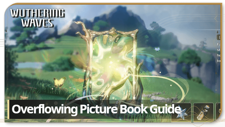 Wuthering Waves - Overflowing Picture Book