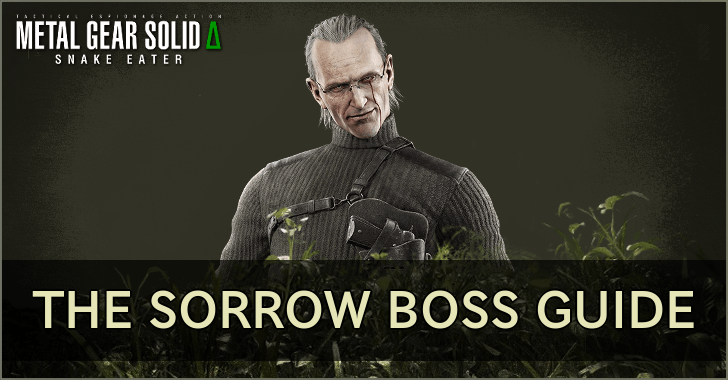 Metal Gear Solid Delta The Sorrow Boss Guide