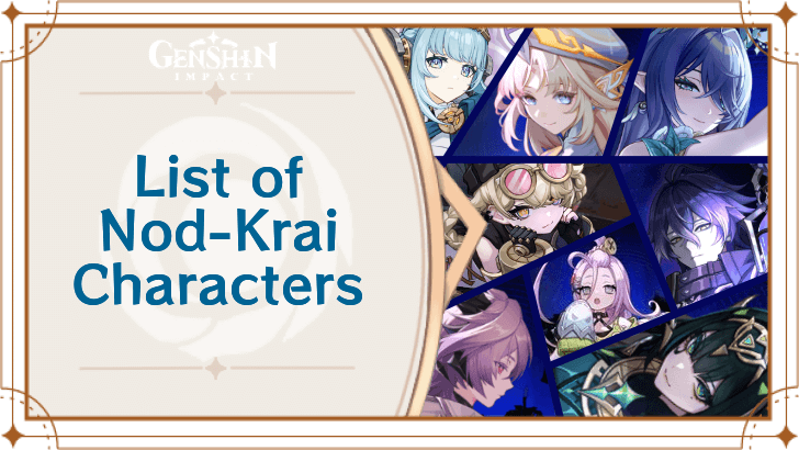 Genshin Impact - List of Nod-Krai Characters