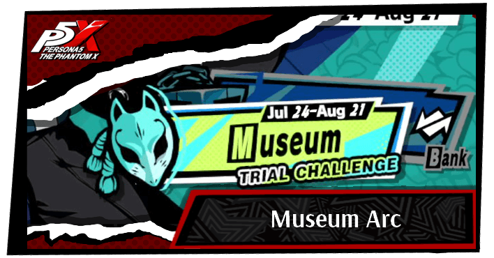 Persona 5 X Museum Arc