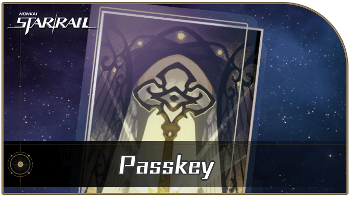 Honkai Star Rail - Passkey - Materials and Best Characters