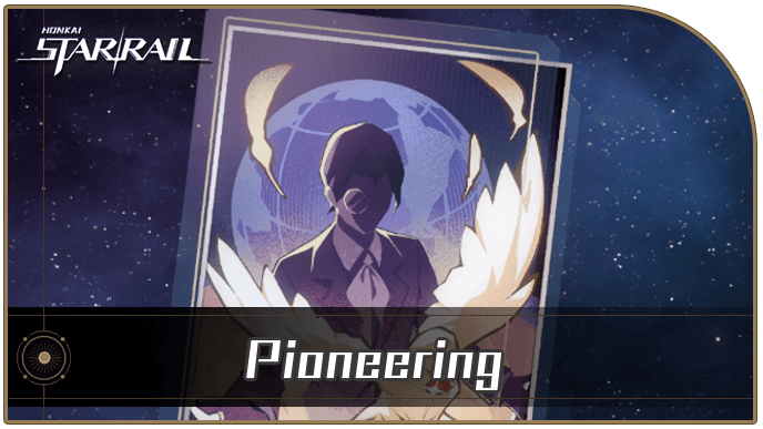 Honkai Star Rail - Pioneering - Materials and Best Characters