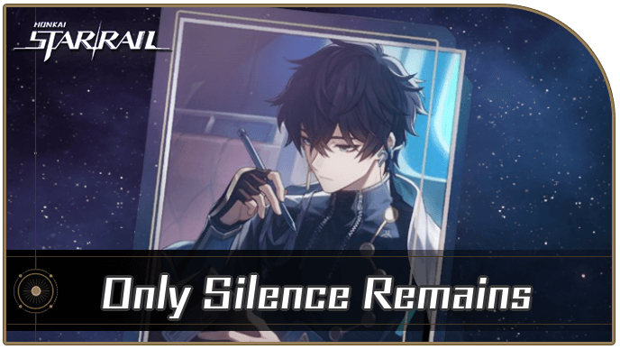 Honkai Star Rail - Only Silence Remains - Materials and Best Characters