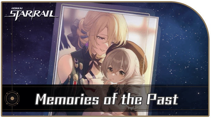 Honkai Star Rail - Memories of the Past - Materials and Best Characters