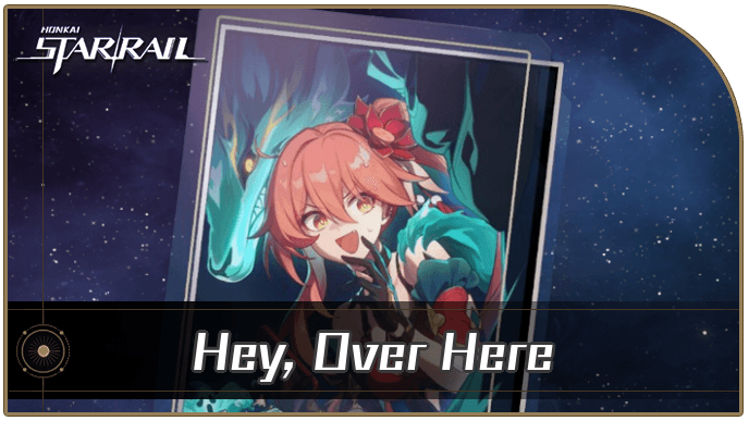 Honkai Star Rail - Hey, Over Here - Materials and Best Characters