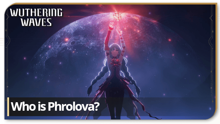 Wuthering Waves Who is Phrolova