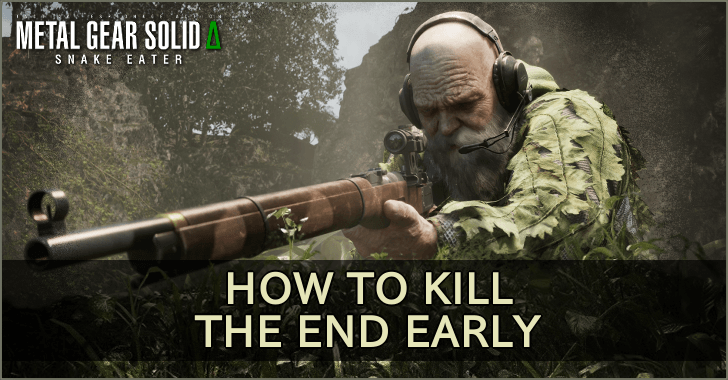 Metal Gear Solid Delta How to Kill the End Early