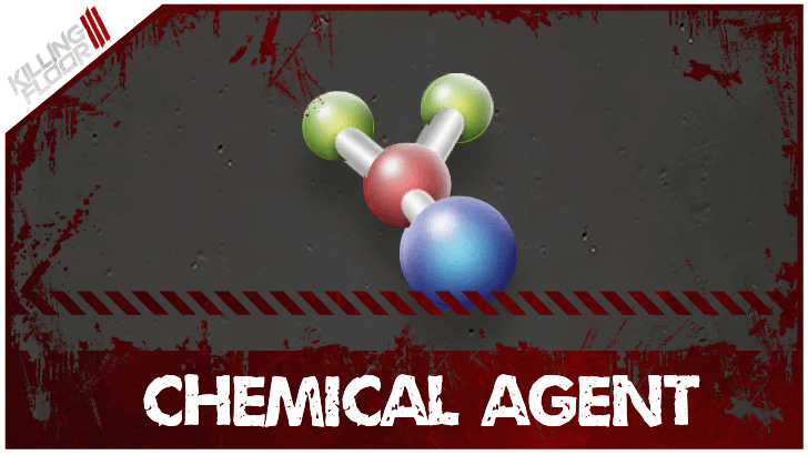 Killing Floor 3 - Chemical Agent