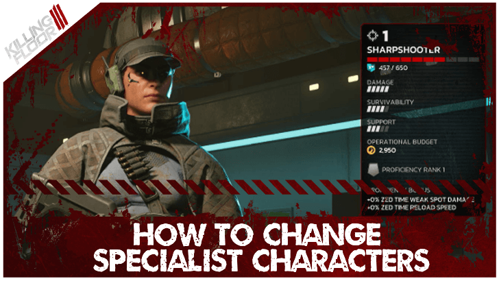 Killing Floor 3 - How to Change Specialist Characters
