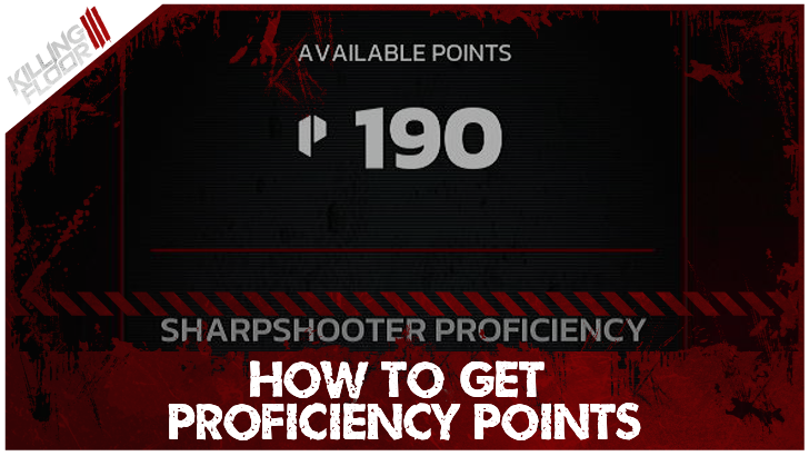 Killing Floor 3 - How to get Proficiency Points Banner