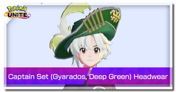 Pokemon UNITE - Captain Set (Gyarados, Deep Green) Headwear