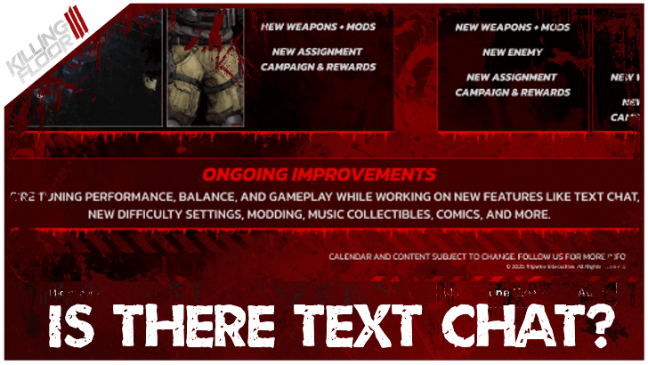 Killing Floor 3 Is There Text Chat