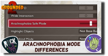 Grounded 2 Arachnophobia Mode Differences