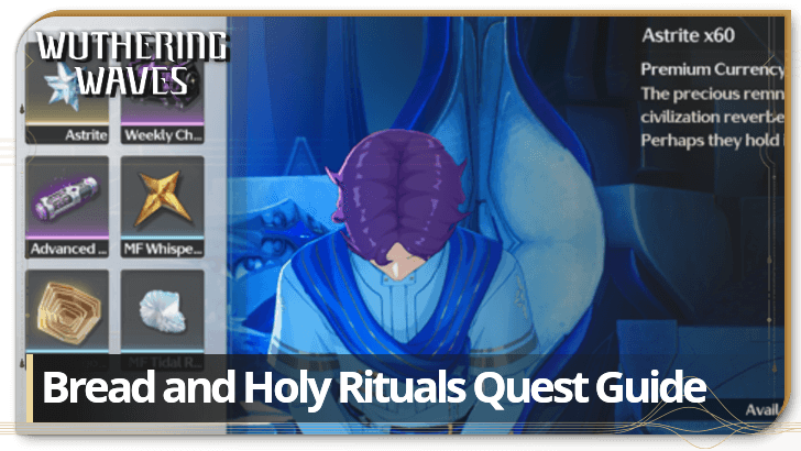 Wuthering Waves - Bread and Holy Rituals