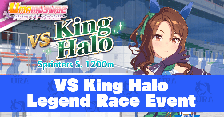 VS King Halo Legend Race Event