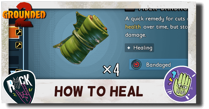 Grounded 2 How to Heal