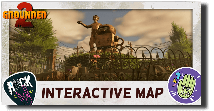 Grounded 2 - Interactive Map