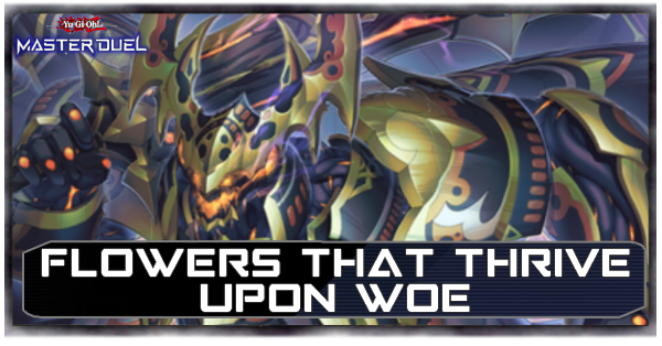 Master Duel Flowers that Thrive upon Woe Secret Pack