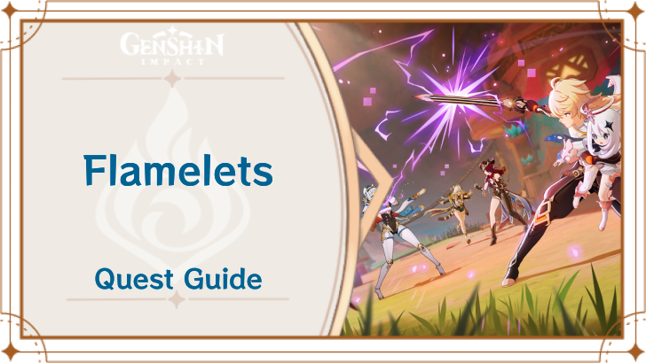 Genshin Impact - Flamelets Quest Guide