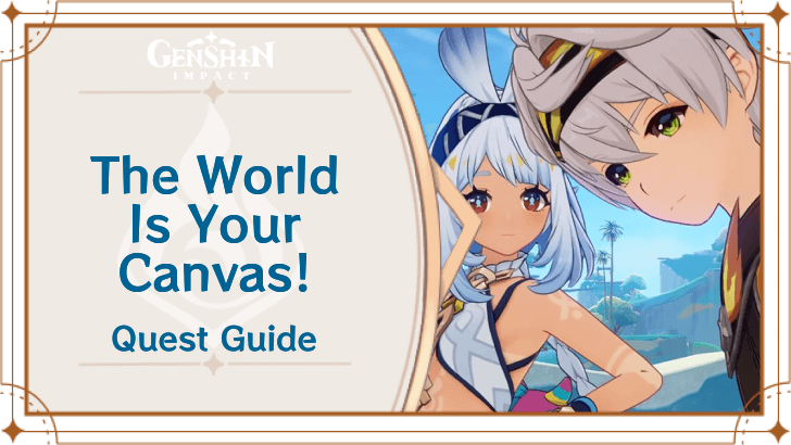 Genshin -  The World is Your Canvas