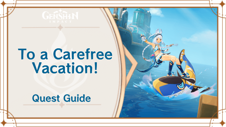 Genshin Impact - To a Carefree Vacation Banner