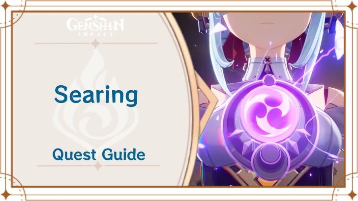 Genshin Impact - Searing Quest Guide