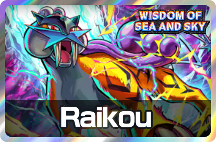 Raikou Deck