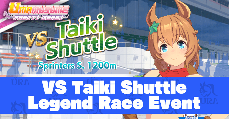 VS Taiki Shuttle Legend Race Event