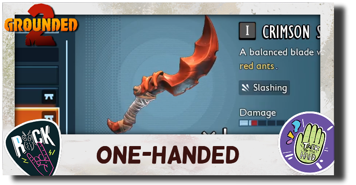 Grounded 2 - List of One-Handed Weapons