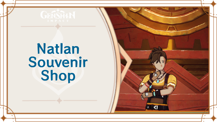 Genshin - Natlan Souvenir Shop