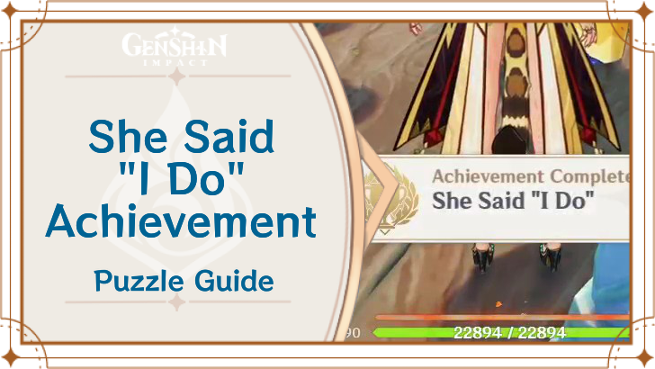 Genshin Impact - She Said I Do Achievement Guide