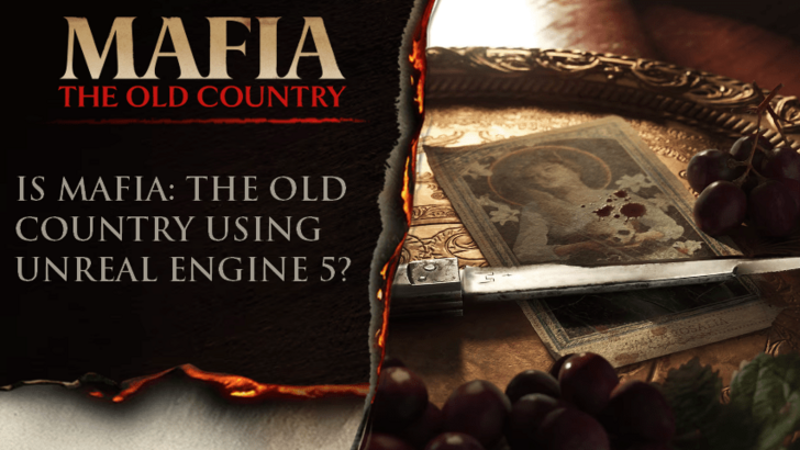 Mafia The Old Country Unreal Engine 5